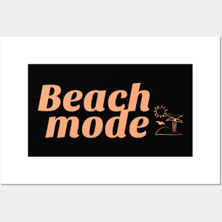 Beach  mode Posters and Art